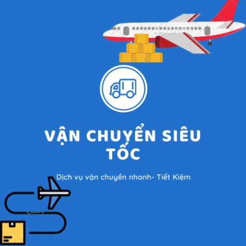 Vận Chuyển Siêu Tốc
